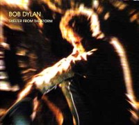 &ldquo;Shelter From the Storm&rdquo; by Bob Dylan