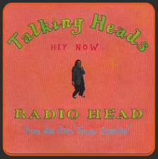 &ldquo;Radio Head&rdquo; by Talking Heads